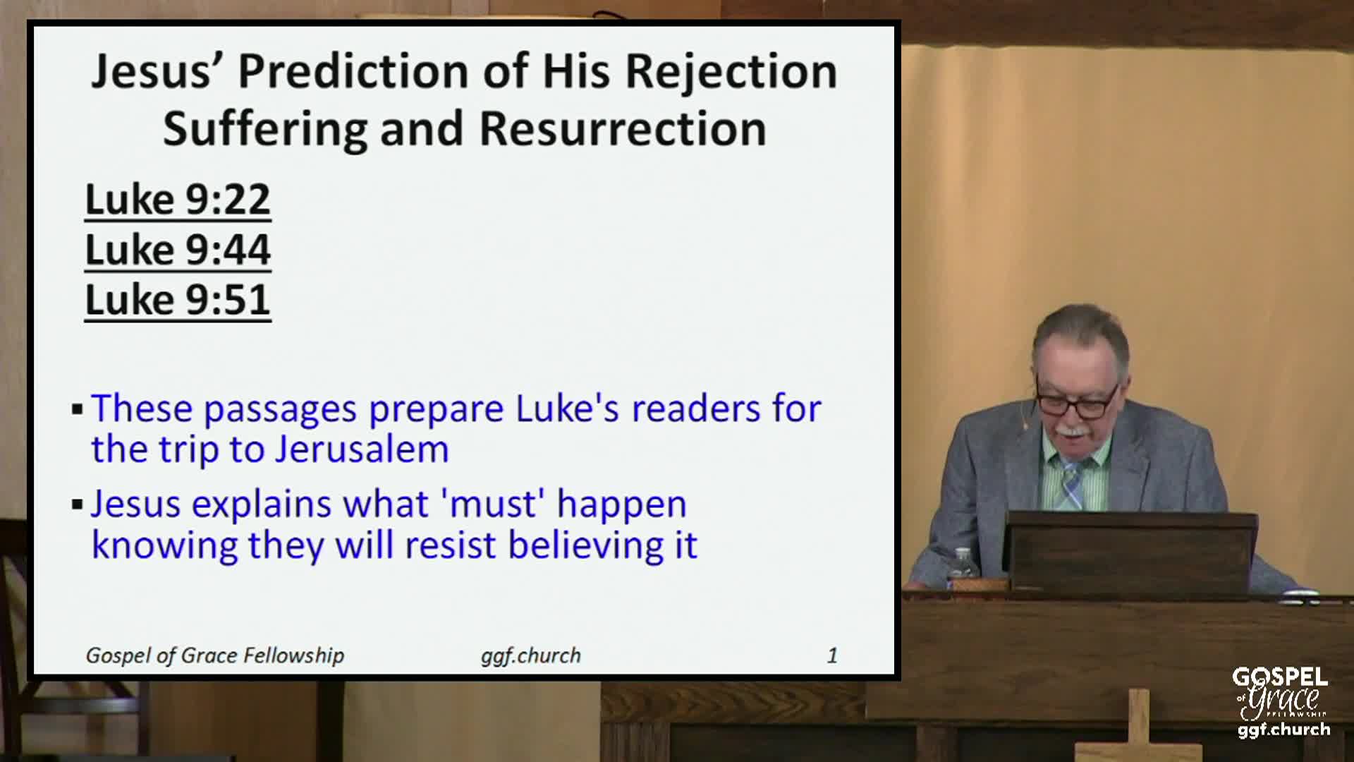 Gospel of Grace Fellowship: The Trial, Crucifixion, Burial and Resurrection of Christ 4-20-25