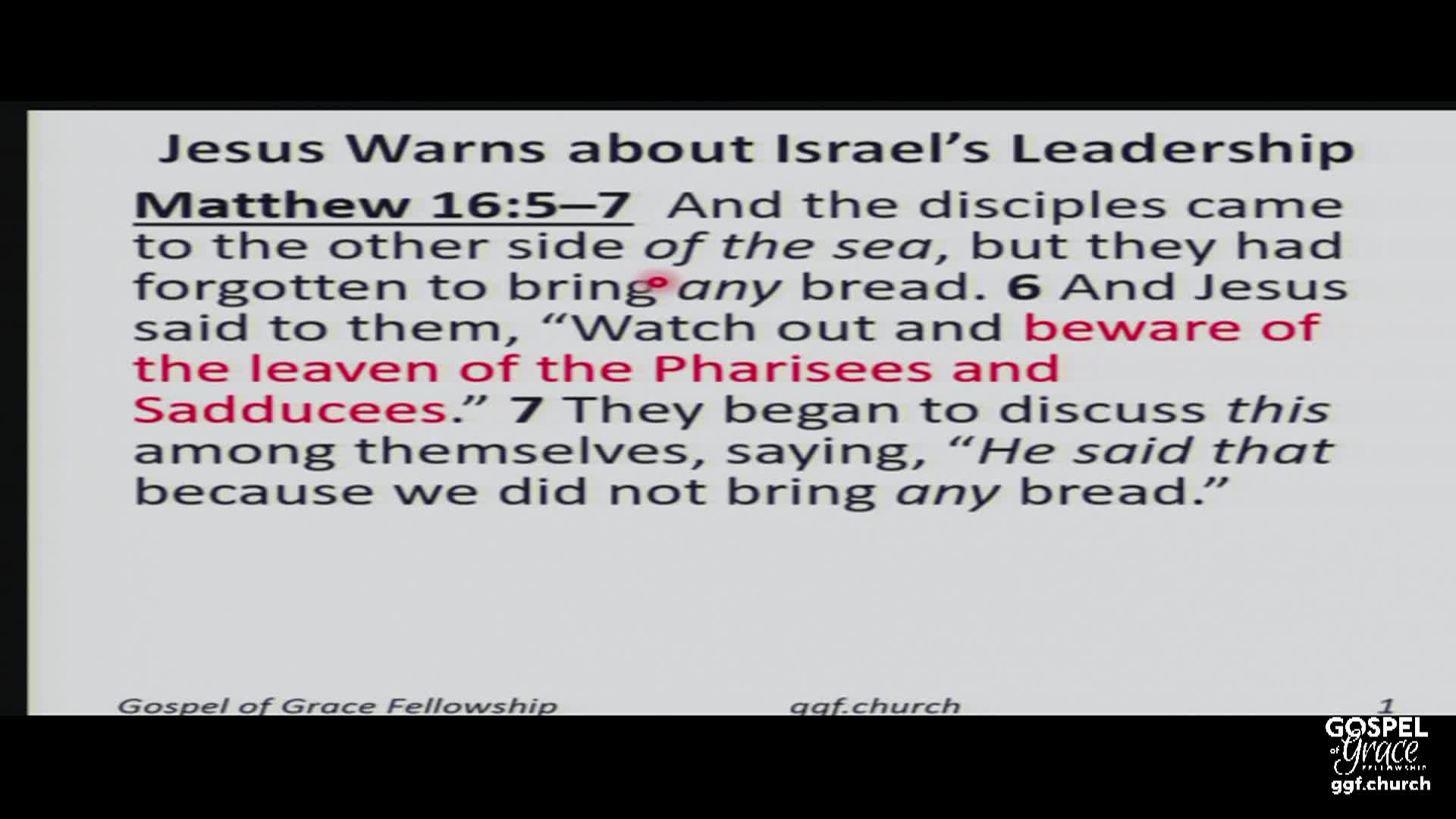 Thumbnail image for Gospel of Grace Fellowship: Jesus Warns about the Pharisees' and Sadducees' Teaching 7-13-25