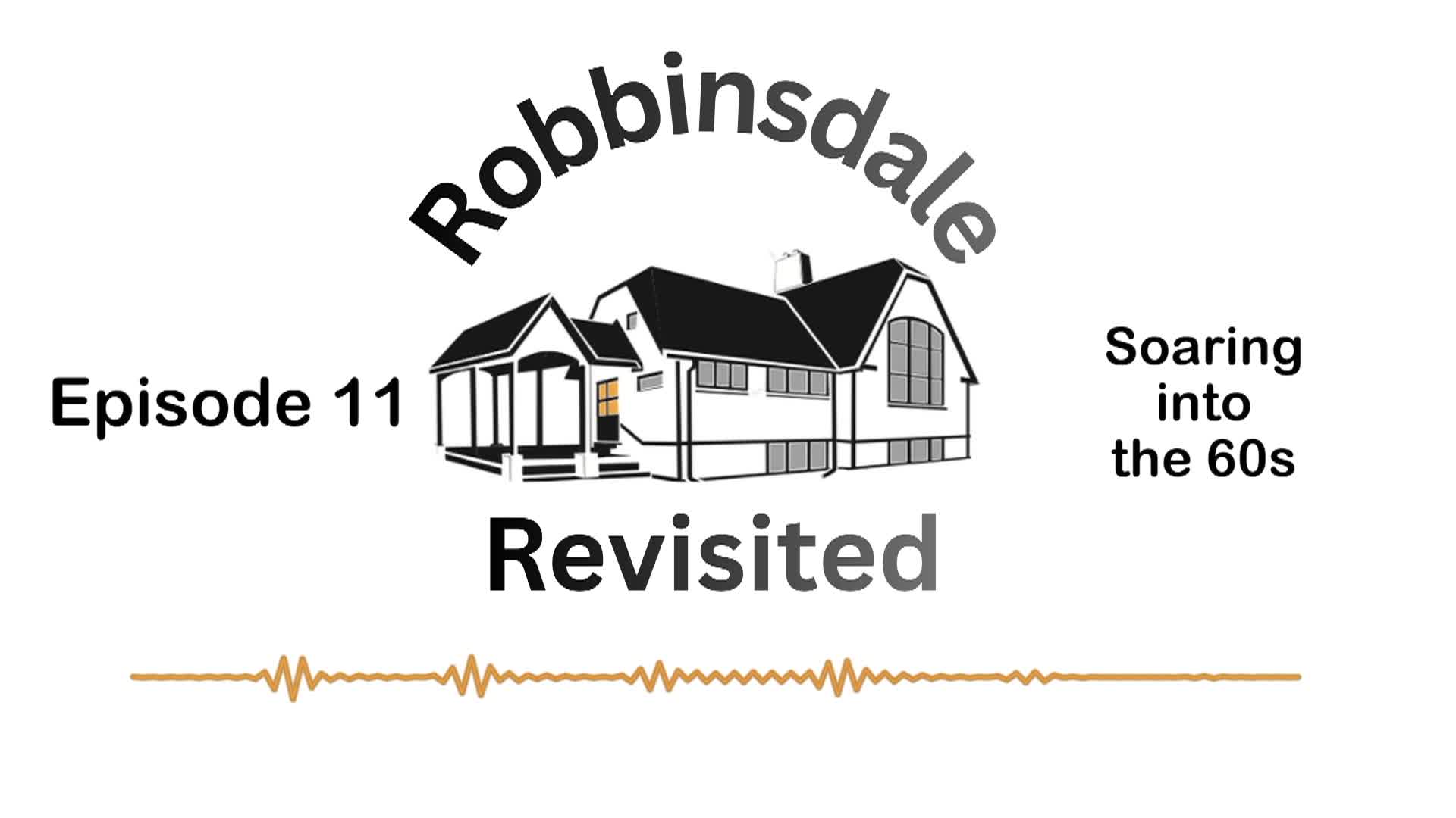 Thumbnail image for Robbinsdale Revisited: Episode 11 "Soaring into the 60s"