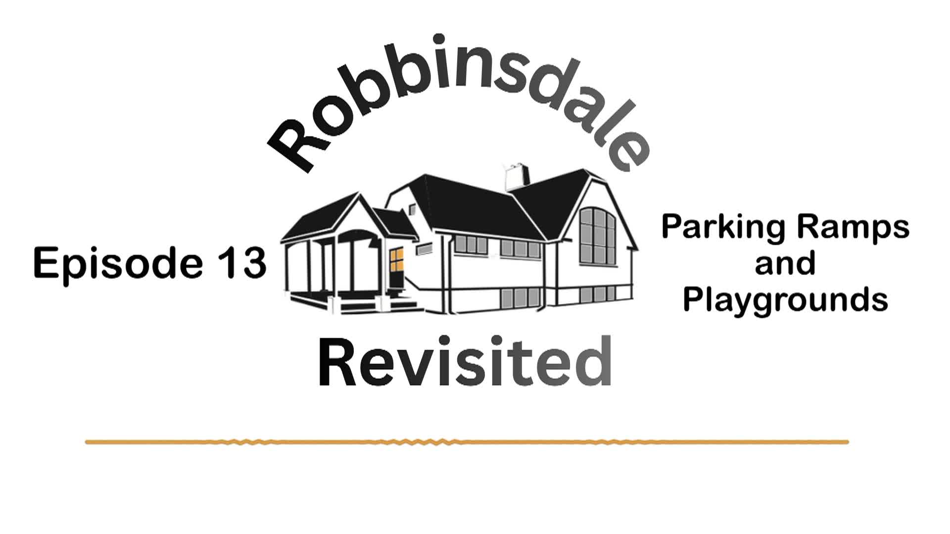 Thumbnail image for Robbinsdale Revisited: Episode 13 - Parking Ramps and Playgrounds