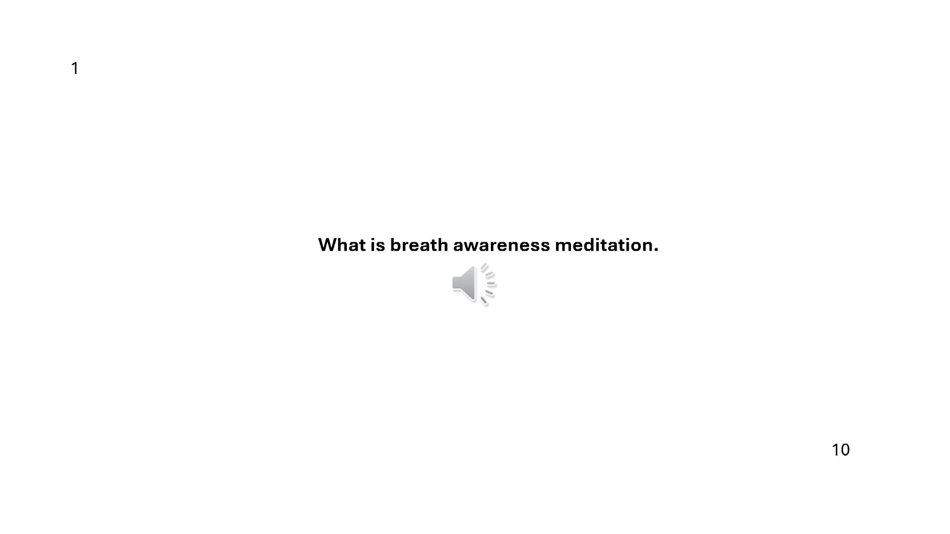 Breath Awareness Meditation