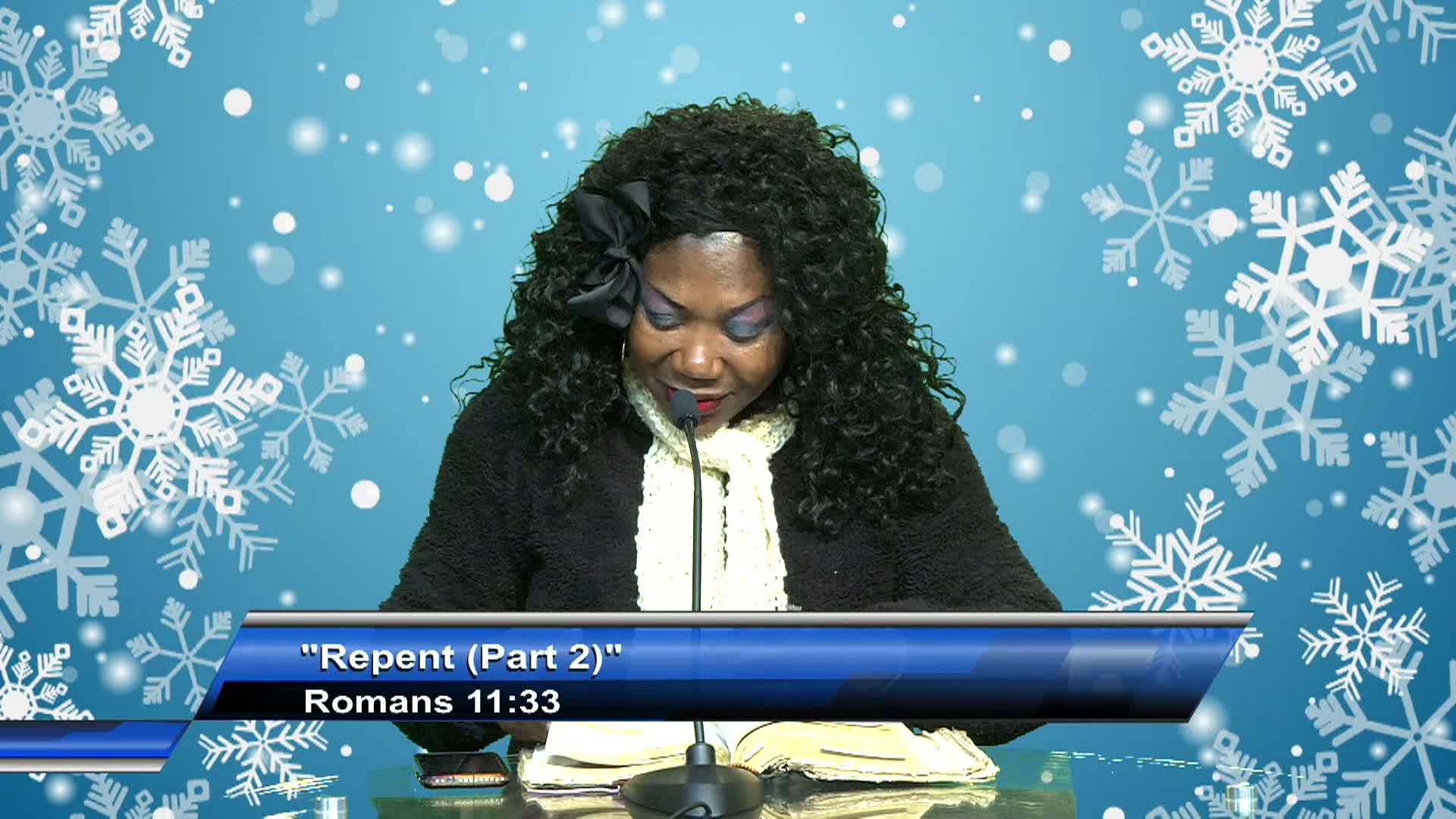 Celebrate Life Int'l Ministry: Repent (Part 2)