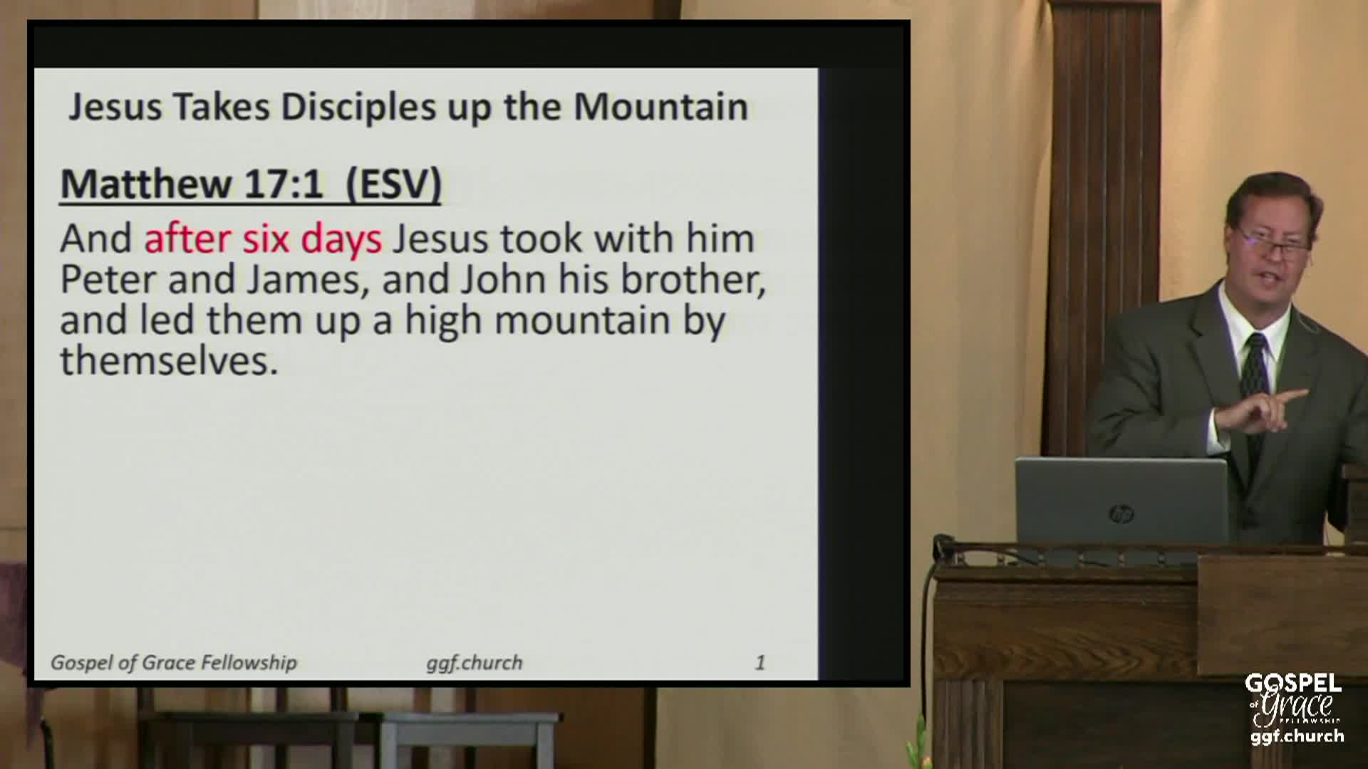 Gospel of Grace Fellowship: The Transfiguration of Jesus Christ 9-7-25