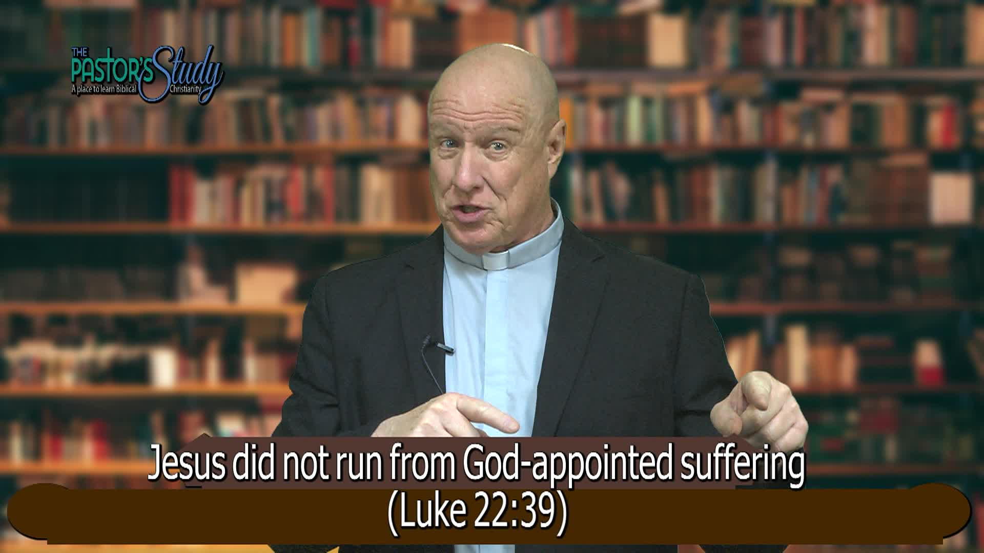 The Pastor's Study: Jesus Toughest Night