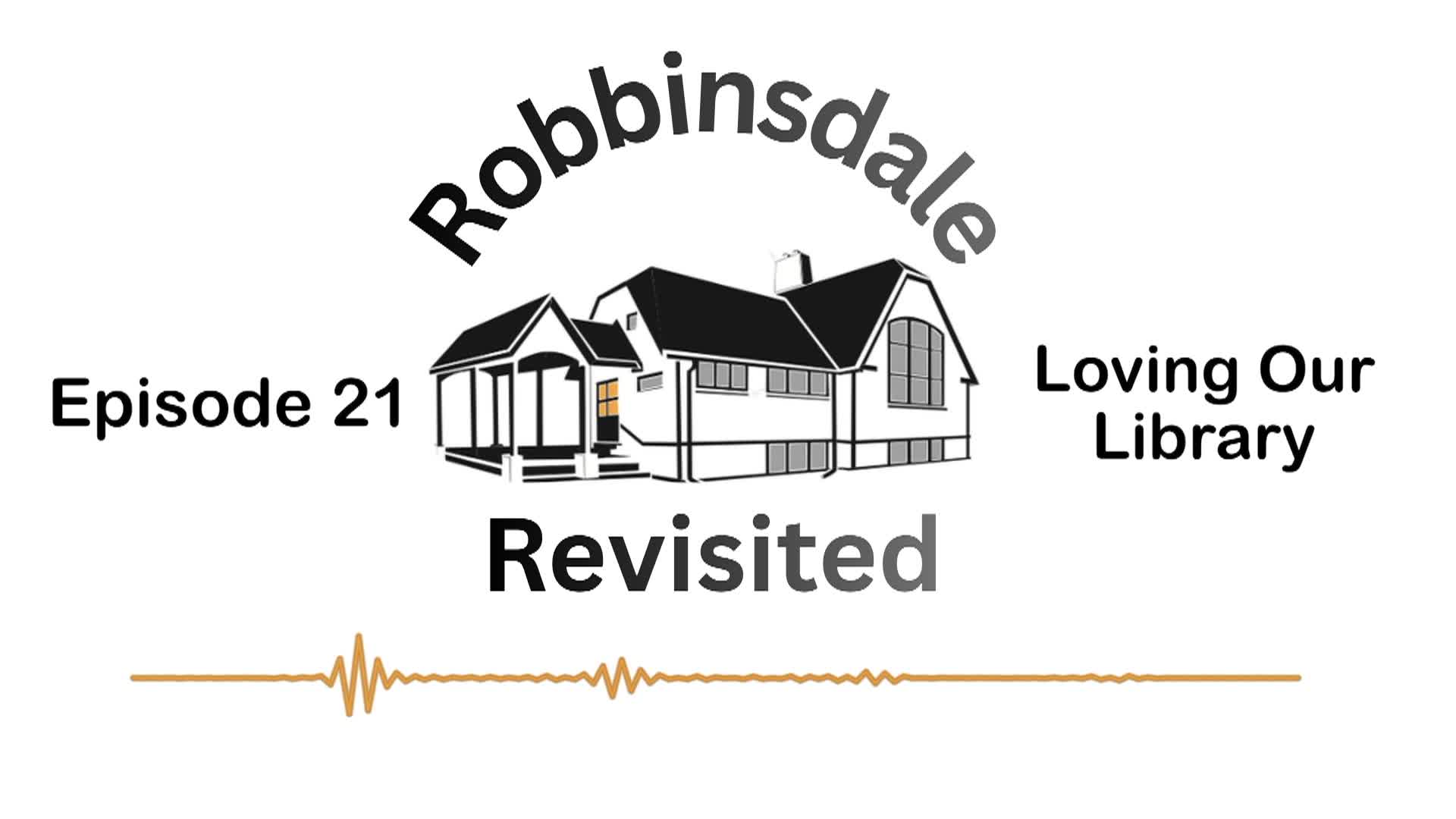 Thumbnail image for Robbinsdale Revisited: Episode 21 "Loving Our Library"