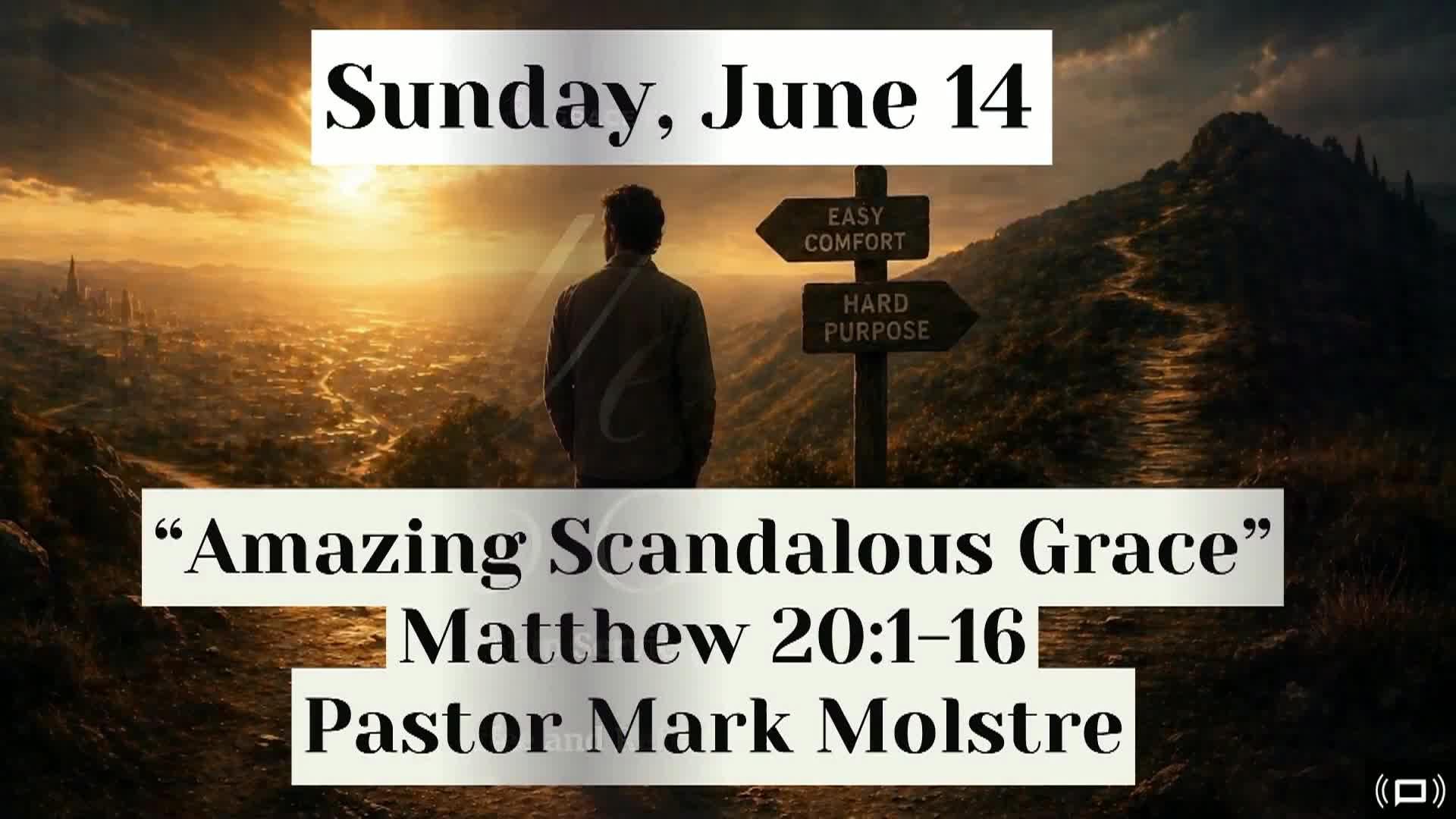 Thumbnail image for The Worship Hour: Amazing Scandalous Grace 6/14/26