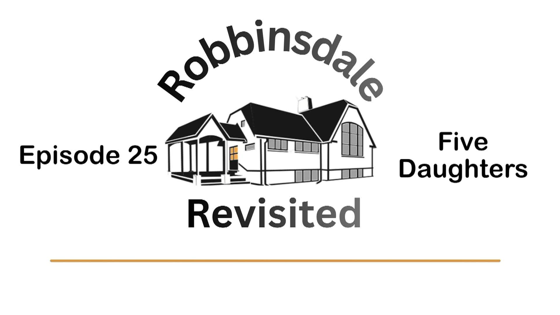 Thumbnail image for Robbinsdale Revisited: Episode 25 "Five Daughters"