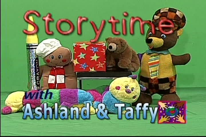 Storytime with Ashland & Taffy Show 4