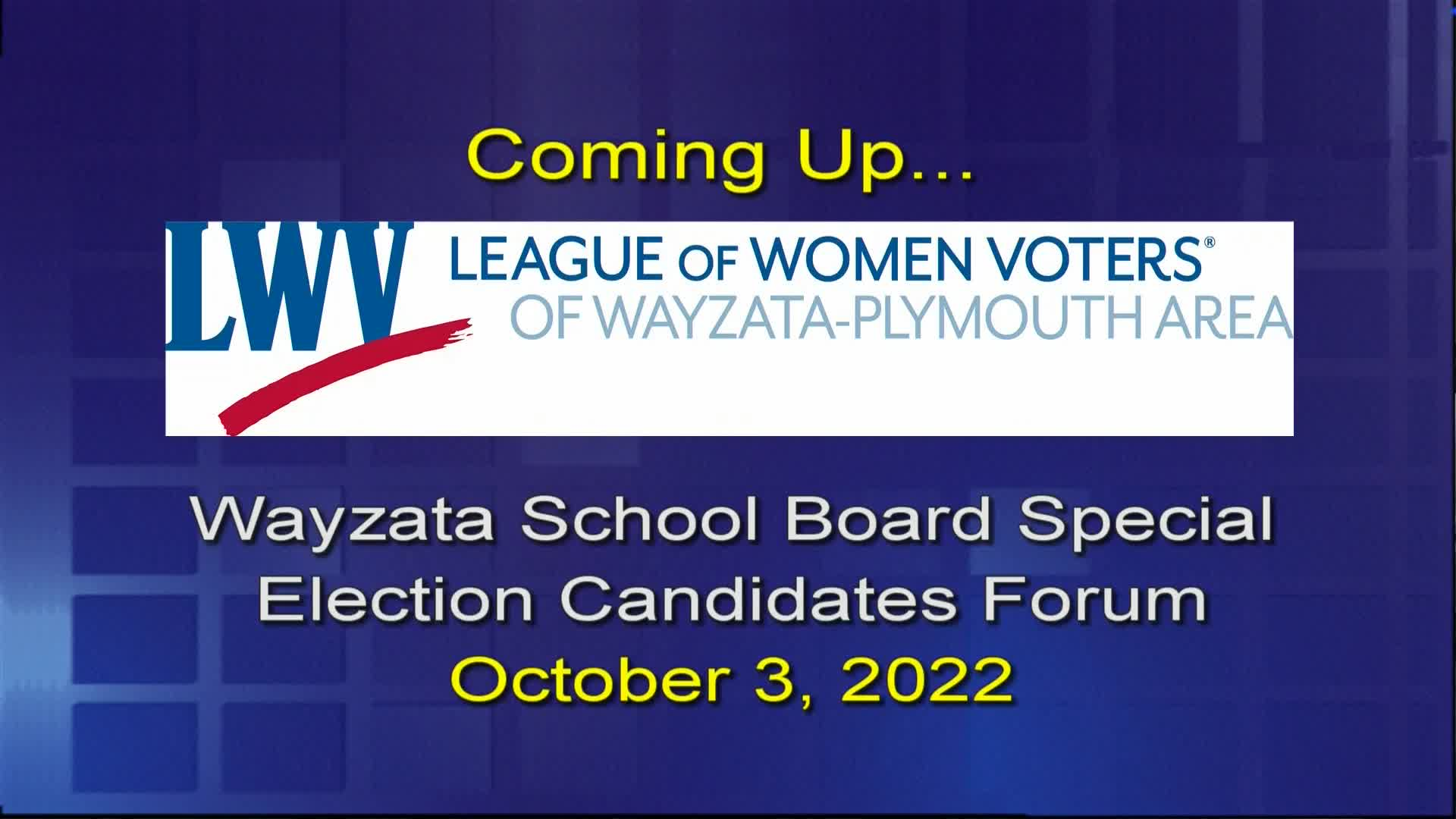 Wayzata School Board Special Election 10/3/2022